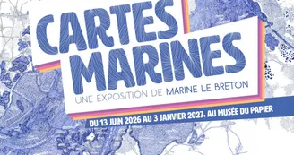 Exposition - Cartes marines
